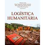 Ficha técnica e caractérísticas do produto Livro - Logística Humanitária