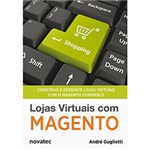 Ficha técnica e caractérísticas do produto Livro - Lojas Virtuais com Magento: Construa e Gerencie Lojas Virtuais com o Magento Commerce