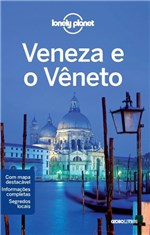 Ficha técnica e caractérísticas do produto Livro - Lonely Planet Veneza e Vêneto