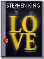 Ficha técnica e caractérísticas do produto Livro - Love - a História de Lisey