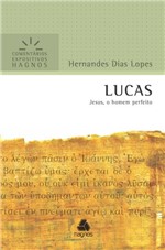 Ficha técnica e caractérísticas do produto Livro - Lucas - Comentários Expositivos Hagnos