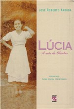 Ficha técnica e caractérísticas do produto Livro - Lúcia