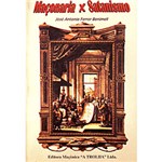 Ficha técnica e caractérísticas do produto Livro: Maçônaria X Satânismo - Vol.1