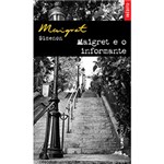 Ficha técnica e caractérísticas do produto Livro - Maigret e o Informante - L&PM Pocket