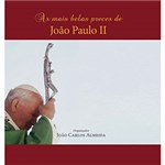 Ficha técnica e caractérísticas do produto Livro - Mais Belas Preces de João Paulo II, as