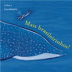 Ficha técnica e caractérísticas do produto Livro - Mais Brasileirinhos!