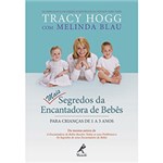 Ficha técnica e caractérísticas do produto Livro - Mais Segredos da Encantadora de Bebês - para Crianças de 1 a 3 Anos