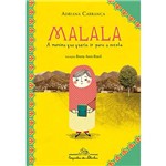 Ficha técnica e caractérísticas do produto Livro - Malala, a Menina que Queria Ir para a Escola