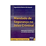 Ficha técnica e caractérísticas do produto Livro - Mandado de Segurança no Juízo Criminal