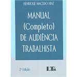 Ficha técnica e caractérísticas do produto Livro - Manual (Completo) de Audiência Trabalhista