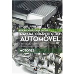 Ficha técnica e caractérísticas do produto Livro - Manual Completo do Automovel Motores