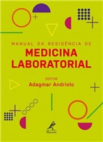 Ficha técnica e caractérísticas do produto Livro - Manual da Residência de Medicina Laboratorial