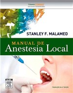 Ficha técnica e caractérísticas do produto Livro - Manual de Anestesia Local - Malamed - Elsevier