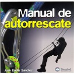Ficha técnica e caractérísticas do produto Livro Manual de Autorrescate - Editora Desnivel