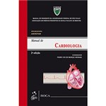 Ficha técnica e caractérísticas do produto Livro - Manual de Cardiologia - UNIFESP