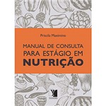 Ficha técnica e caractérísticas do produto Livro - Manual de Consulta para Estágio em Nutrição
