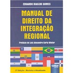 Ficha técnica e caractérísticas do produto Livro - Manual de Direito da Integração Regional