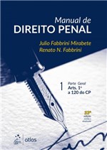 Ficha técnica e caractérísticas do produto Livro - Manual de Direito Penal - Parte Geral Arts. 1ª a 120 do CP - Vol. 1