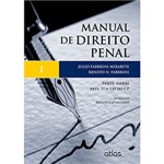 Livro - Manual de Direito Penal: Parte Geral - Arts. 1º a 120 do CP - Vol. 1