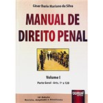 Ficha técnica e caractérísticas do produto Livro - Manual de Direito Penal: Parte Geral Arts. 1º a 120 - Vol. 1