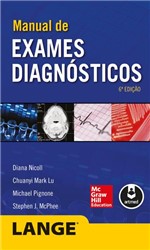 Ficha técnica e caractérísticas do produto Livro - Manual de Exames Diagnósticos - Nicoll - Mcgraw