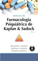 Ficha técnica e caractérísticas do produto Livro - Manual de Farmacologia Psiquiátrica de Kaplan e Sadock