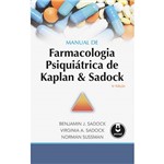 Ficha técnica e caractérísticas do produto Livro - Manual de Farmacologia Psiquiátrica de Kaplan & Sadock