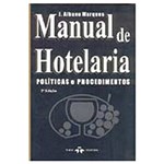 Ficha técnica e caractérísticas do produto Livro - Manual de Hotelaria: Políticas e Procedimentos
