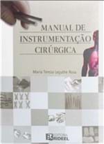 Ficha técnica e caractérísticas do produto Livro - Manual de Instrumentação Cirúrgica - Rosa