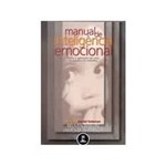 Ficha técnica e caractérísticas do produto Livro - Manual de Inteligência Emocional
