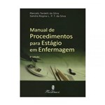 Livro - Manual de Procedimentos para Estágio em Enfermagem - Tardelli # <> - Martinari