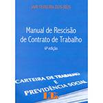 Ficha técnica e caractérísticas do produto Livro - Manual de Rescisão de Contrato de Trabalho