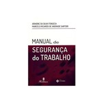 Ficha técnica e caractérísticas do produto Livro - Manual de Segurança do Trabalho - Fonseca