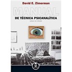 Ficha técnica e caractérísticas do produto Livro: Manual de Técnica Psicanalítica: uma Re-Visão