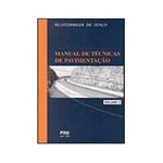 Livro - Manual de Técnicas de Pavimentação Vol.2