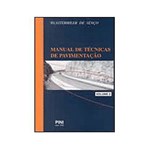 Ficha técnica e caractérísticas do produto Livro - Manual de Técnicas de Pavimentação Vol.2