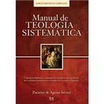 Ficha técnica e caractérísticas do produto Livro - Manual de Teologia Sistemática