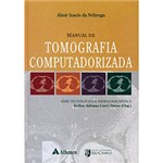 Ficha técnica e caractérísticas do produto Livro - Manual de Tomografia Computadorizada