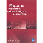 Ficha técnica e caractérísticas do produto Livro - Manual de Vigilância Epidemiológica e Sanitária