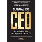 Ficha técnica e caractérísticas do produto Livro - Manual do CEO - um Verdadeiro MBA para o Gestor do Século XXI