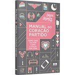 Ficha técnica e caractérísticas do produto Livro - Manual do Coração Partido