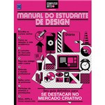 Ficha técnica e caractérísticas do produto Livro - Manual do Estudante de Design