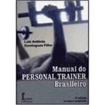 Ficha técnica e caractérísticas do produto Livro - Manual do Personal Trainer Brasileiro