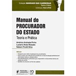 Ficha técnica e caractérísticas do produto Livro - Manual do Procurador do Estado: Teoria e Prática
