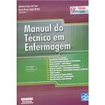 Ficha técnica e caractérísticas do produto Livro - Manual do Técnico em Enfermagem