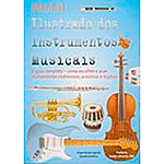 Ficha técnica e caractérísticas do produto Livro - Manual Ilustrado dos Instrumentos Músicais