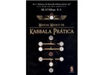 Ficha técnica e caractérísticas do produto Livro - Manual Mágico da Kabbala Prática