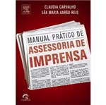Ficha técnica e caractérísticas do produto Livro - Manual Prático de Assessoria de Imprensa