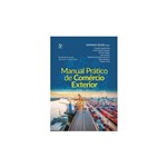 Ficha técnica e caractérísticas do produto Livro - Manual Prático de Comércio Exterior - Segre