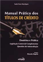 Ficha técnica e caractérísticas do produto Livro - Manual Prático dos Títulos de Crédito